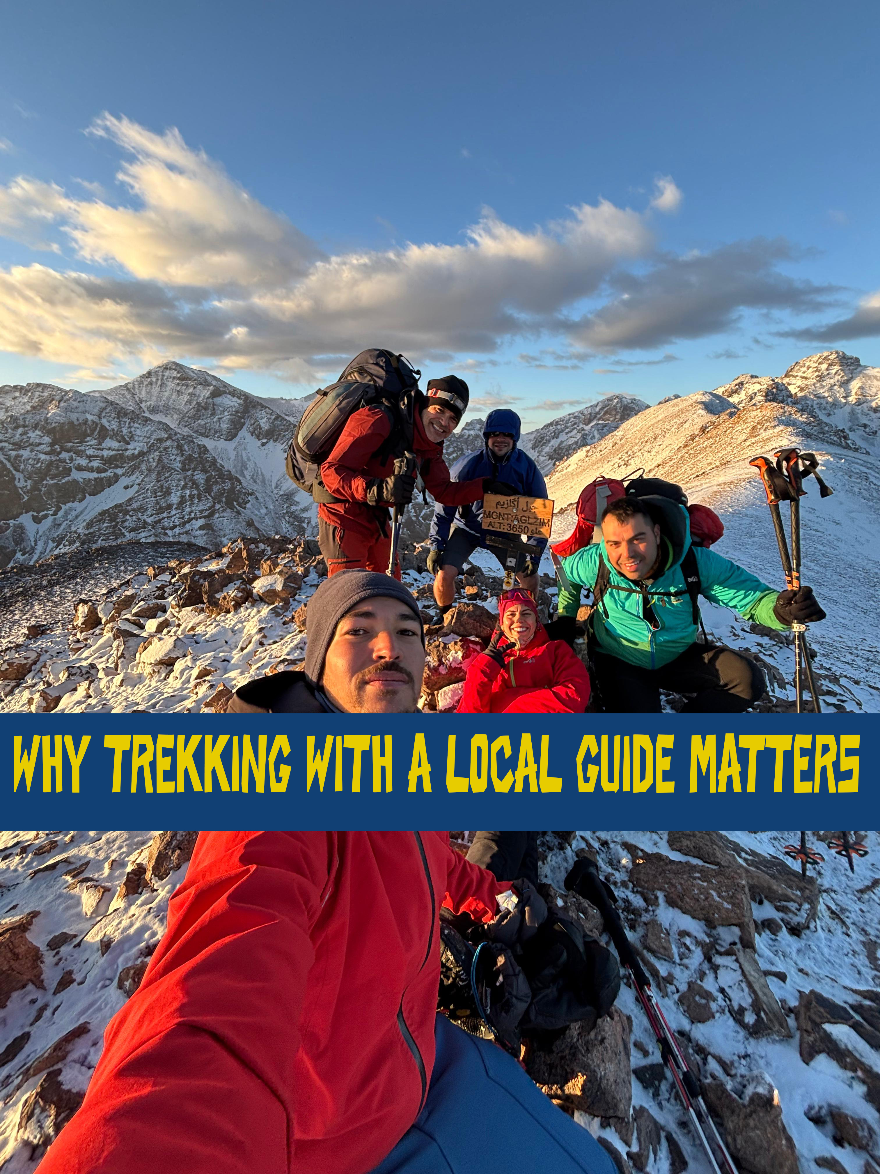 Why Trekking with a Local Guide Matters